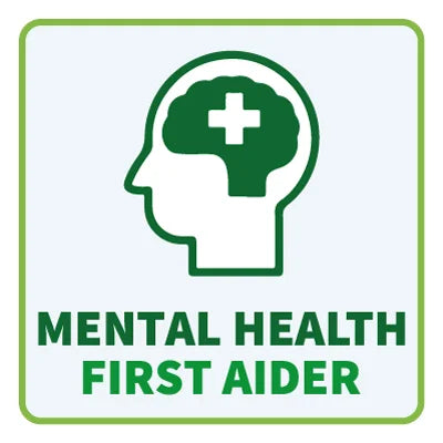 MENTAL HEALTH FIRST AID